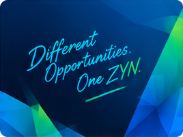 Different Opportunities. One ZYN.